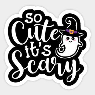 So Cute It’s Scary Ghost Halloween Cute Funny Sticker